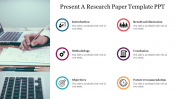 Incredible Present A Research Paper Template PPT Design